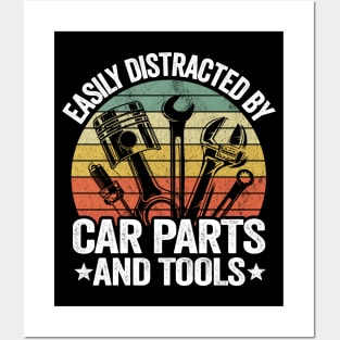 Easily Distracted By Car Parts And Tools Funny Mechanic Posters and Art